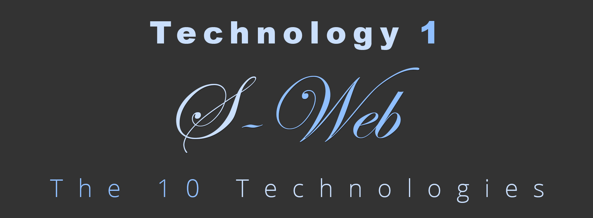The S-Web CMS - Technology 1